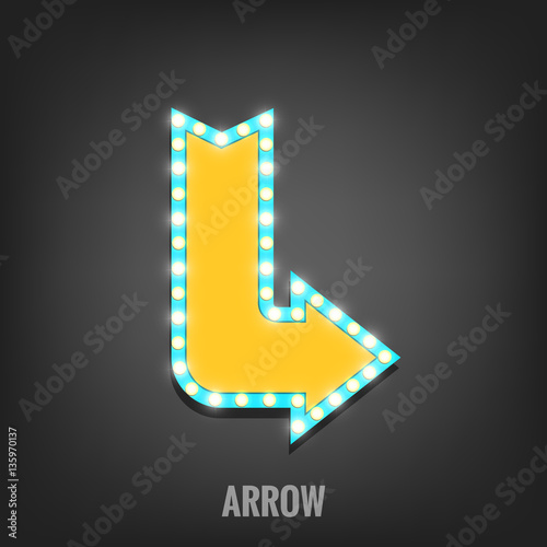 Arrow sign banner. Sign with light bulbs. Light sign with lamps.