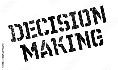 Decision Making rubber stamp. Grunge design with dust scratches. Effects can be easily removed for a clean, crisp look. Color is easily changed.