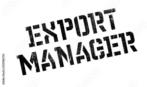Export Manager rubber stamp. Grunge design with dust scratches. Effects can be easily removed for a clean, crisp look. Color is easily changed.