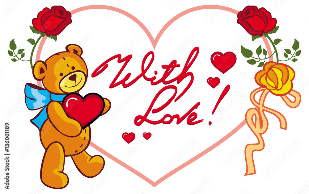 Fototapeta premium Heart-shaped frame with roses and teddy bear holding heart. Raster clip art.