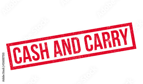 Cash And Carry rubber stamp. Grunge design with dust scratches. Effects can be easily removed for a clean, crisp look. Color is easily changed.