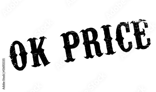Ok Price rubber stamp. Grunge design with dust scratches. Effects can be easily removed for a clean, crisp look. Color is easily changed.