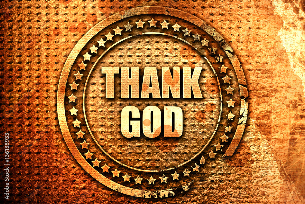 thank god, 3D rendering, text on metal thank god, 3D rendering, text on metal