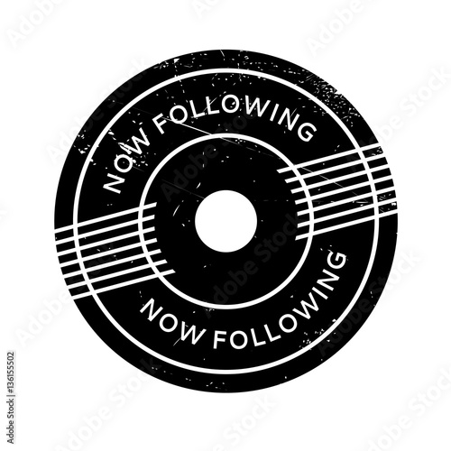 Now Following rubber stamp. Grunge design with dust scratches. Effects can be easily removed for a clean, crisp look. Color is easily changed.