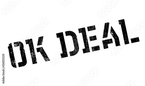 Ok Deal rubber stamp. Grunge design with dust scratches. Effects can be easily removed for a clean, crisp look. Color is easily changed.