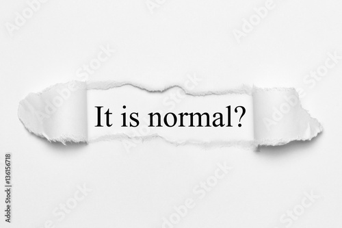 It is normal? on white torn paper