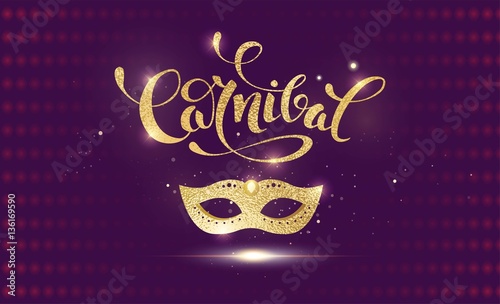 Golden Carnival, Masquerade Mask, isolated on purple background. Carnival glittering lettering design. Masquerade invitation card. Vector luxury illustration