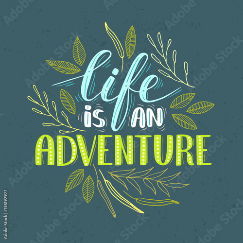 Vector lettering quote.