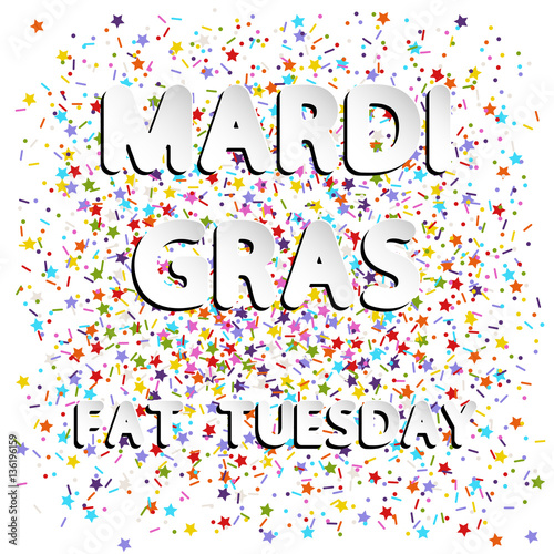 different vector lettering word of mardi gras fat tuesday with white and gray gradient as paper or metallic effect on colored flat sprinkles stars, dots and lines confetti background