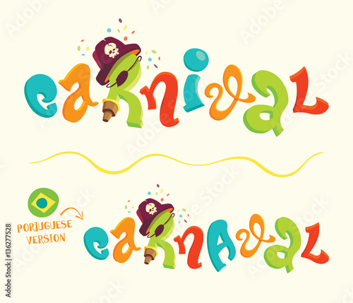 Funny cartoon style vector lettering for carnival themes - with portuguese version