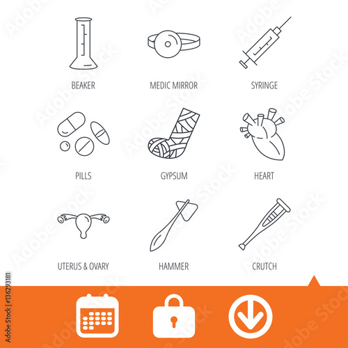 Syringe, beaker and pills icons. Crutch, medical hammer and mirror linear signs. Heart, broken leg and uterus ovary icons. Download arrow, locker and calendar web icons. Vector
