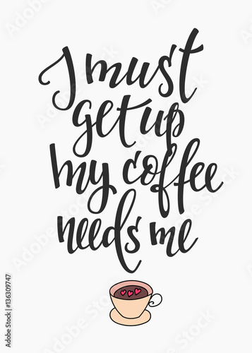 Quote love coffee typography