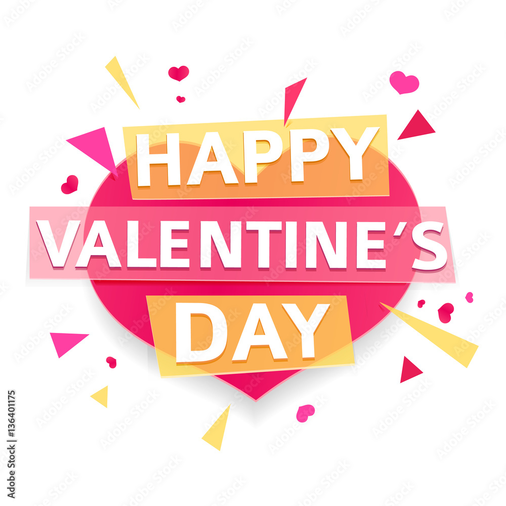 Design banner for Valentine's day. Modern symbol with geometric particles for happy Valentine's day holiday. Pink heart with text for romantic card and banner. Vector. 