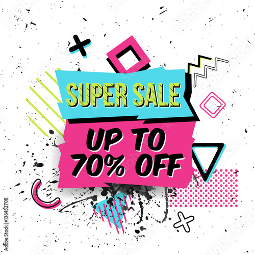 Vector abstract sale poster in retro 80s, 90s memphis style with geometric elements and grunge splash. Trendy modern background