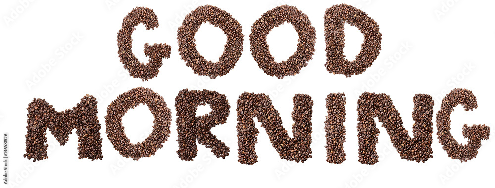 Isolated Coffee Bean Good Morning Phrase Isolated Coffee Bean Good Morning Phrase