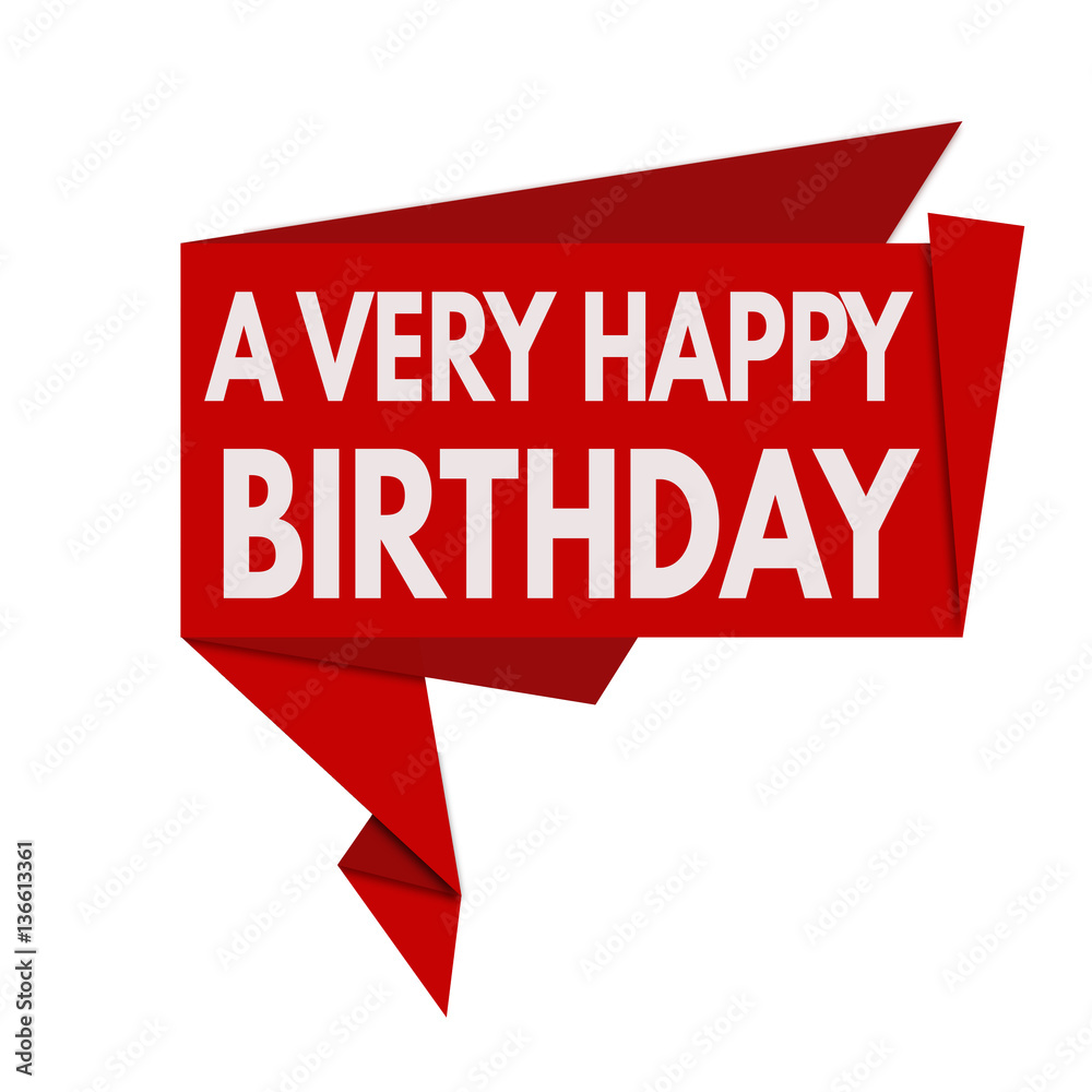 A very happy birthday origami speech bubble A very happy birthday origami speech bubble
