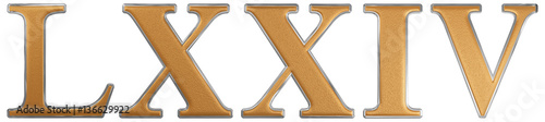Roman numeral LXXIV, quattuor et septuaginta, 74, seventy four, photo