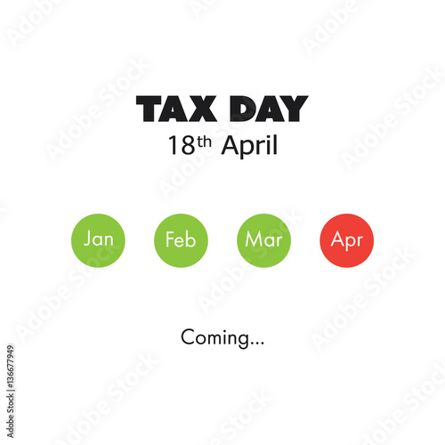  Tax Day Is Coming Concept - Design Template - USA Tax Deadline: 18th April, Year 2023
