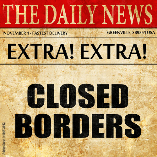 Wallpaper Mural closed borders, article text in newspaper Torontodigital.ca