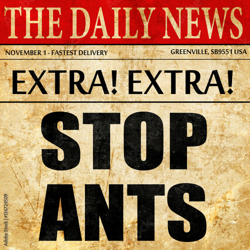 Wallpaper Mural stop ants, article text in newspaper Torontodigital.ca