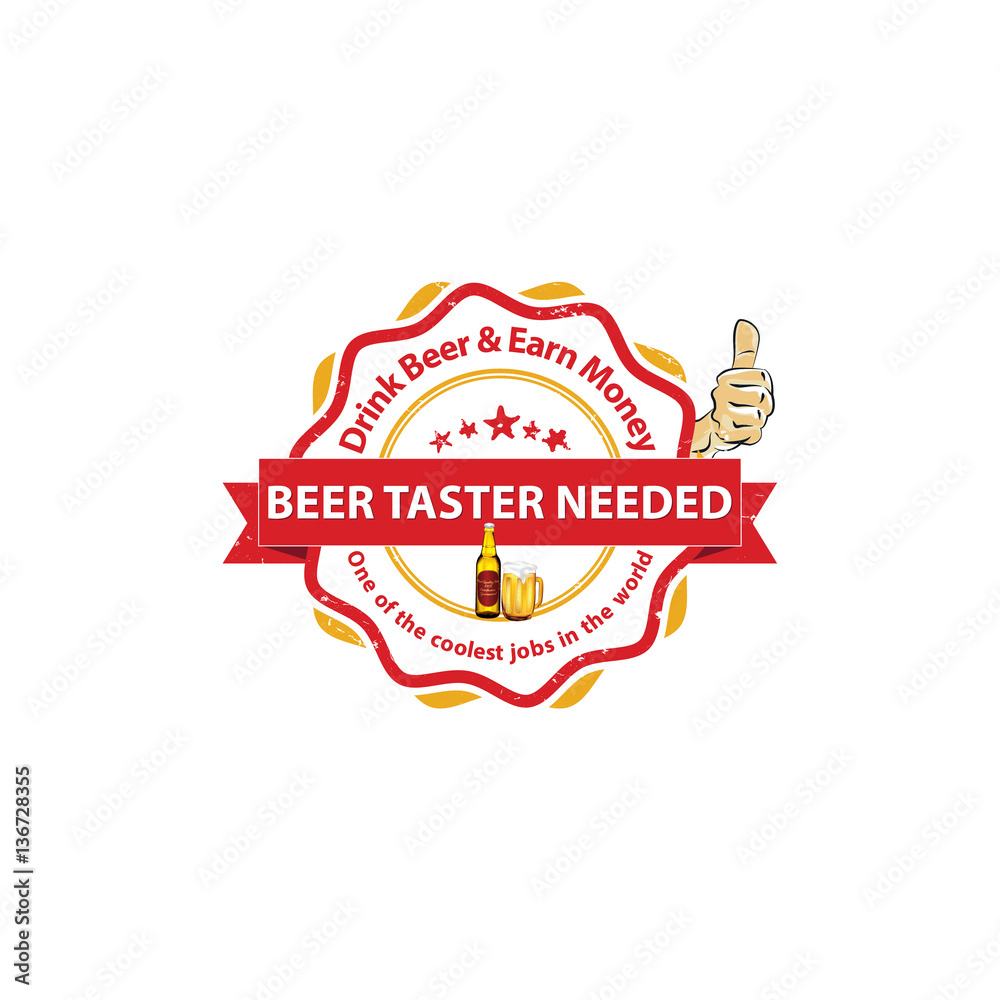 We are hiring Beer Taster. Job openings. Drink beer and earn money - printable business label / stamp for job vacancies