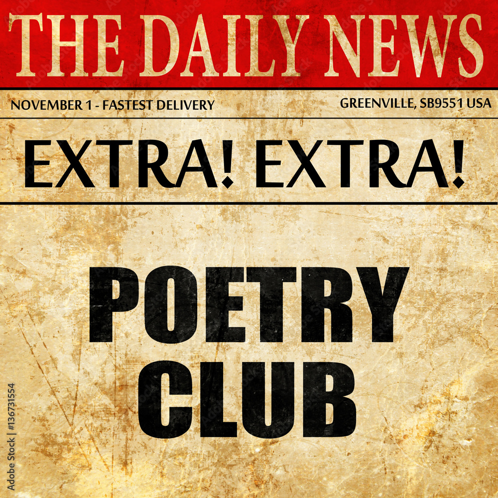 Fototapeta premium poetry club, article text in newspaper