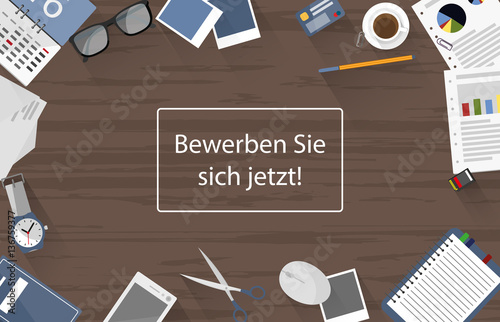 Bewerben Sie sich jetzt - schreibtisch