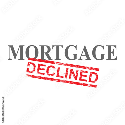 Mortgage Declined Word Stamp