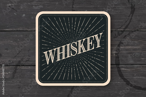 Beverage coaster for glass with inscription Whiskey, light rays and sunburst. Vintage drawing for bar, pub, whiskey themes. Square for placing whiskey drink in glass or a bottle. Vector Illustration