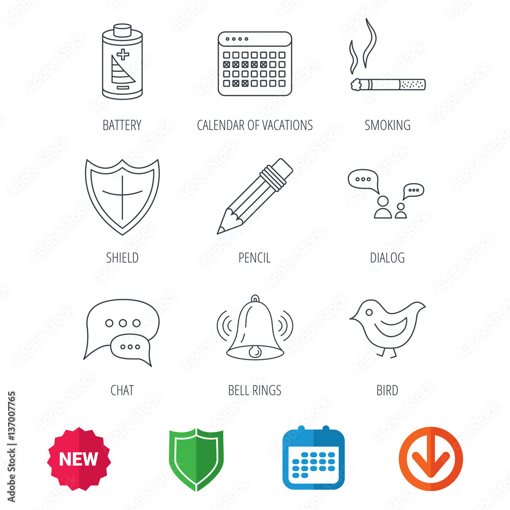 Battery, pencil and protection shield icons. Dialog chat, bell rings and vacation calendar linear signs. Bird, smoking allowed icons. New tag, shield and calendar web icons. Download arrow. Vector
