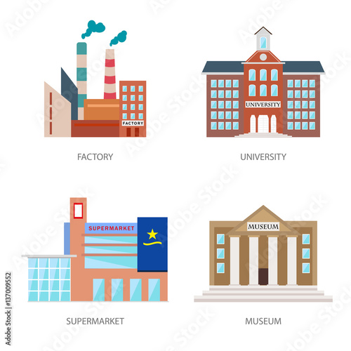 Fototapeta Naklejka Na Ścianę i Meble -  Set of urban buildings in a flat style. Factory, institute or university, a supermarket or shopping center and museum. Vector, illustration in flat style isolated on white background EPS10.