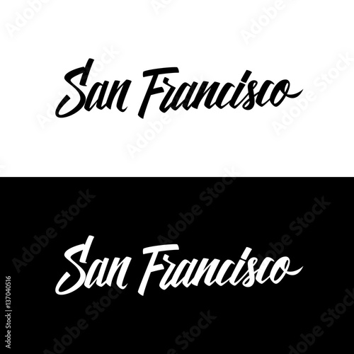 Handwritten city name San Francisco. Calligraphic element for your design. Vector illustration.	