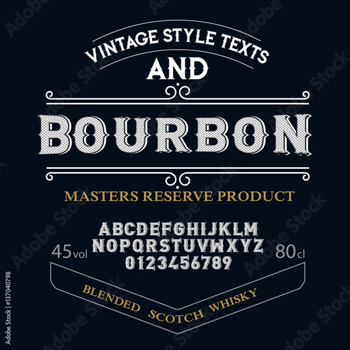 Typeface. Label. Bourbon typeface, labels and different type designs