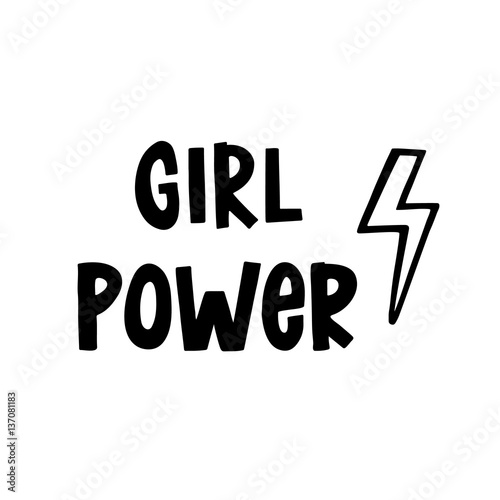 Girl power. The inscription hand-drawing with lightning of ink on a white background. Vector Image. It can be used for website design, article, phone case, poster, t-shirt, mug etc.