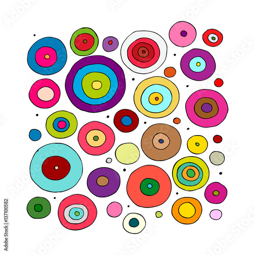 Funny circles colorful, sketch for your design
