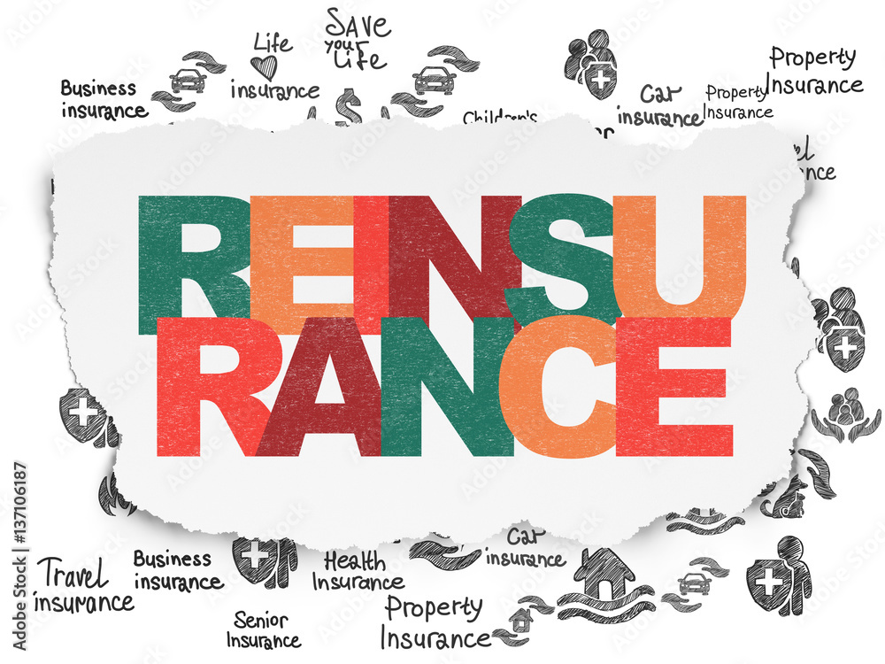 Insurance concept: Reinsurance on Torn Paper background