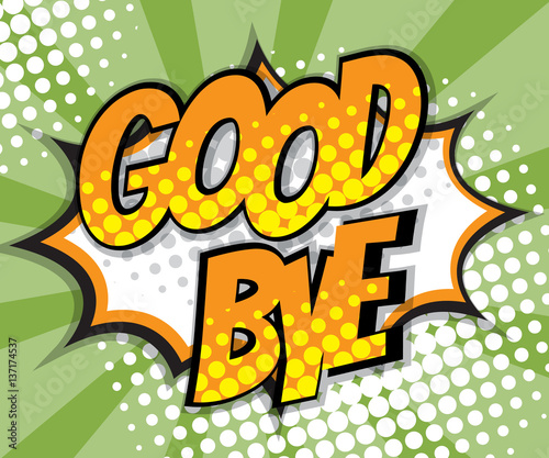 abstract good bye pop art, comic book background