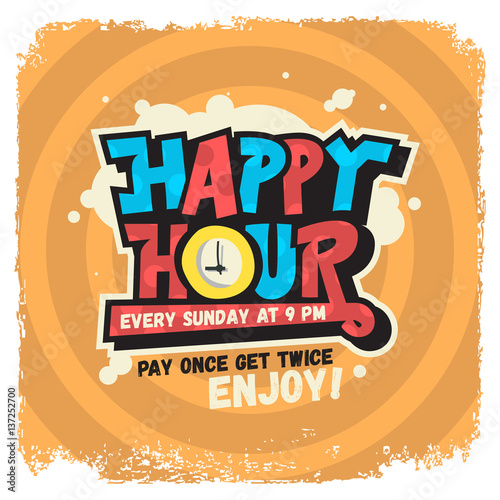 Happy Hour Label Sign Design Funny Cool Comic Lettering Graffiti