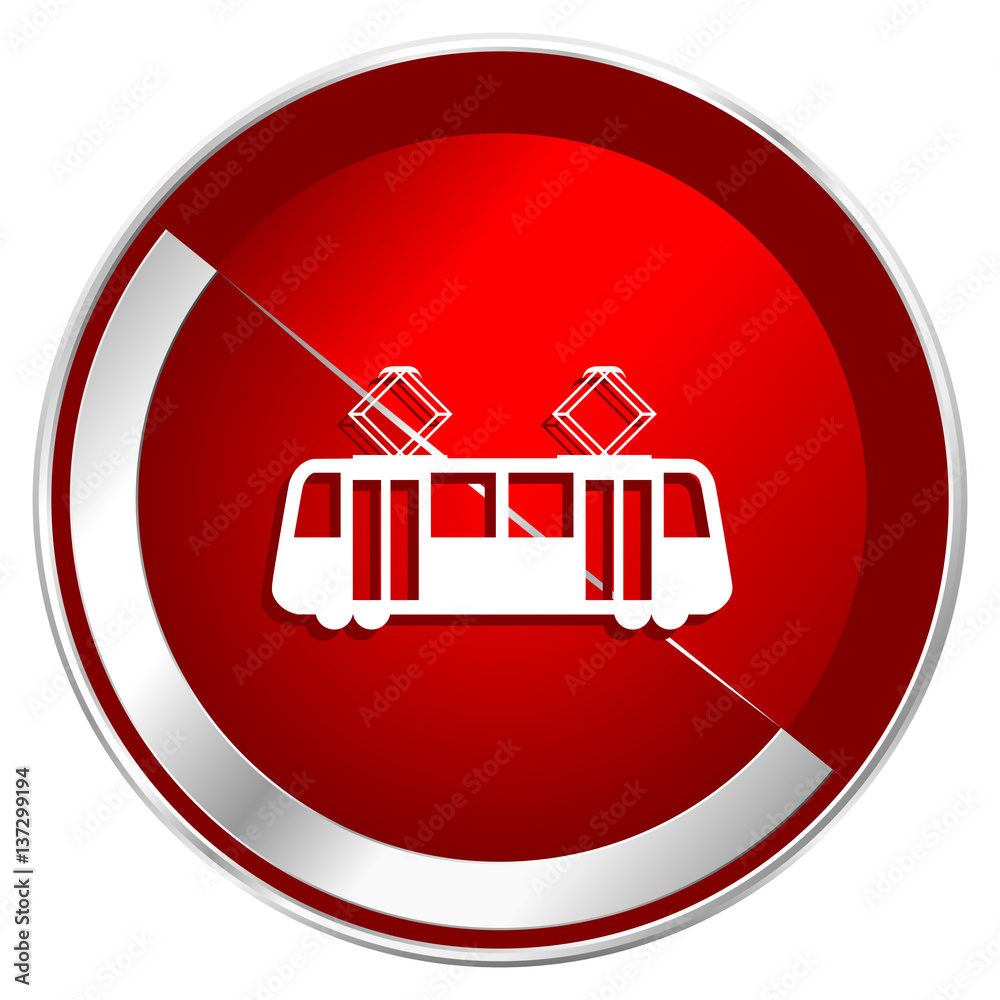 Tram red web icon. Metal shine silver chrome border round button isolated on white background. Circle modern design abstract sign for smartphone applications. Tram red web icon. Metal shine silver chrome border round button isolated on white background. Circle modern design abstract sign for smartphone applications.