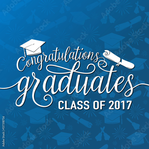 Vector on seamless graduations background congratulations graduates 2017 class