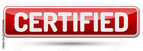 Certified - Abstract beautiful button with text.