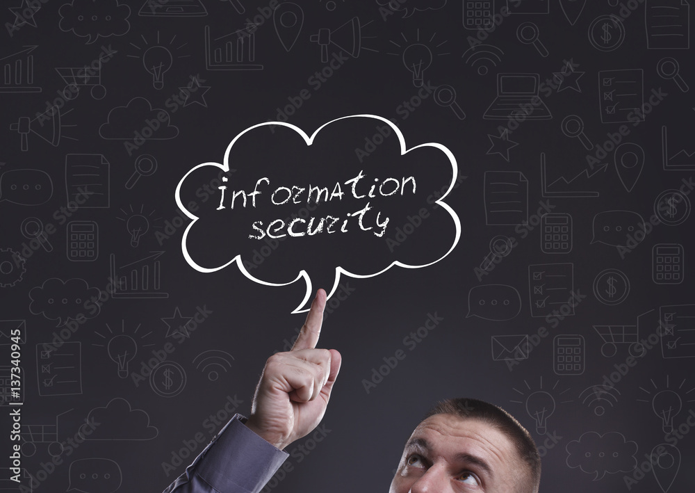 Business, Technology, Internet and marketing. Young businessman thinking about: Information security Business, Technology, Internet and marketing. Young businessman thinking about: Information security