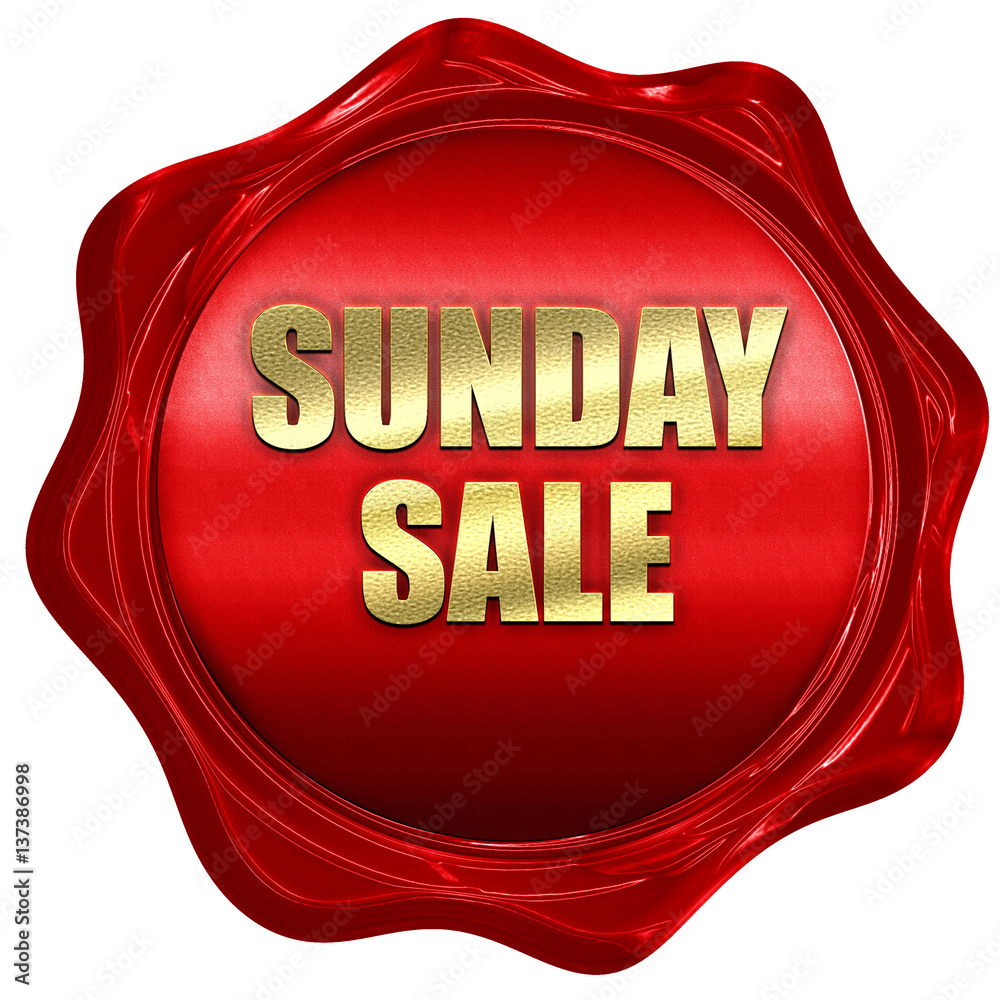 sunday sale, 3D rendering, red wax stamp with text sunday sale, 3D rendering, red wax stamp with text