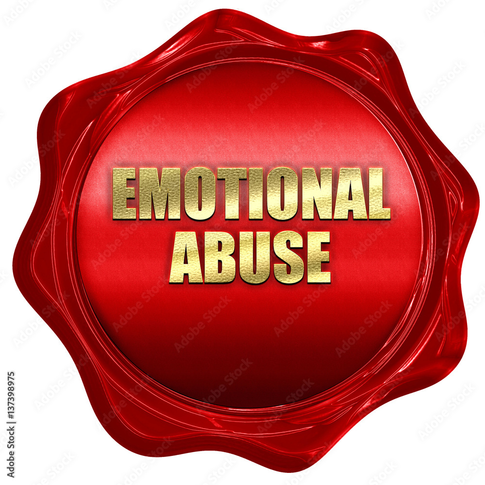 emotional abuse, 3D rendering, red wax stamp with text emotional abuse, 3D rendering, red wax stamp with text