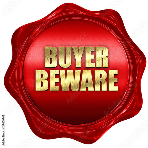 Obraz na płótnie buyer beware, 3D rendering, red wax stamp with text w salonie