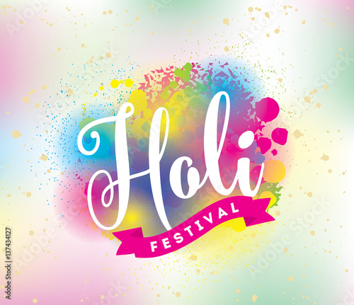 Happy Holi, Indian festival of colors