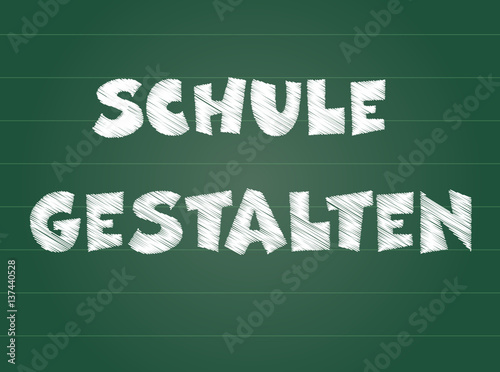 Schule gestalten