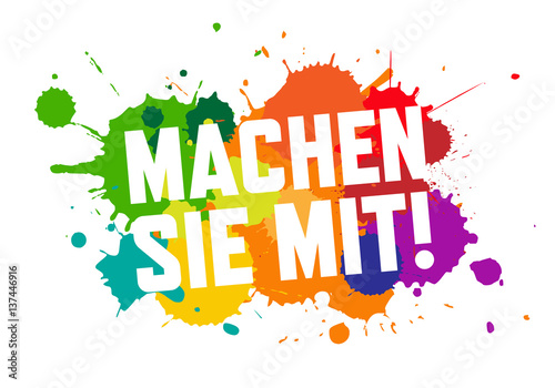 Machen Sie mit !