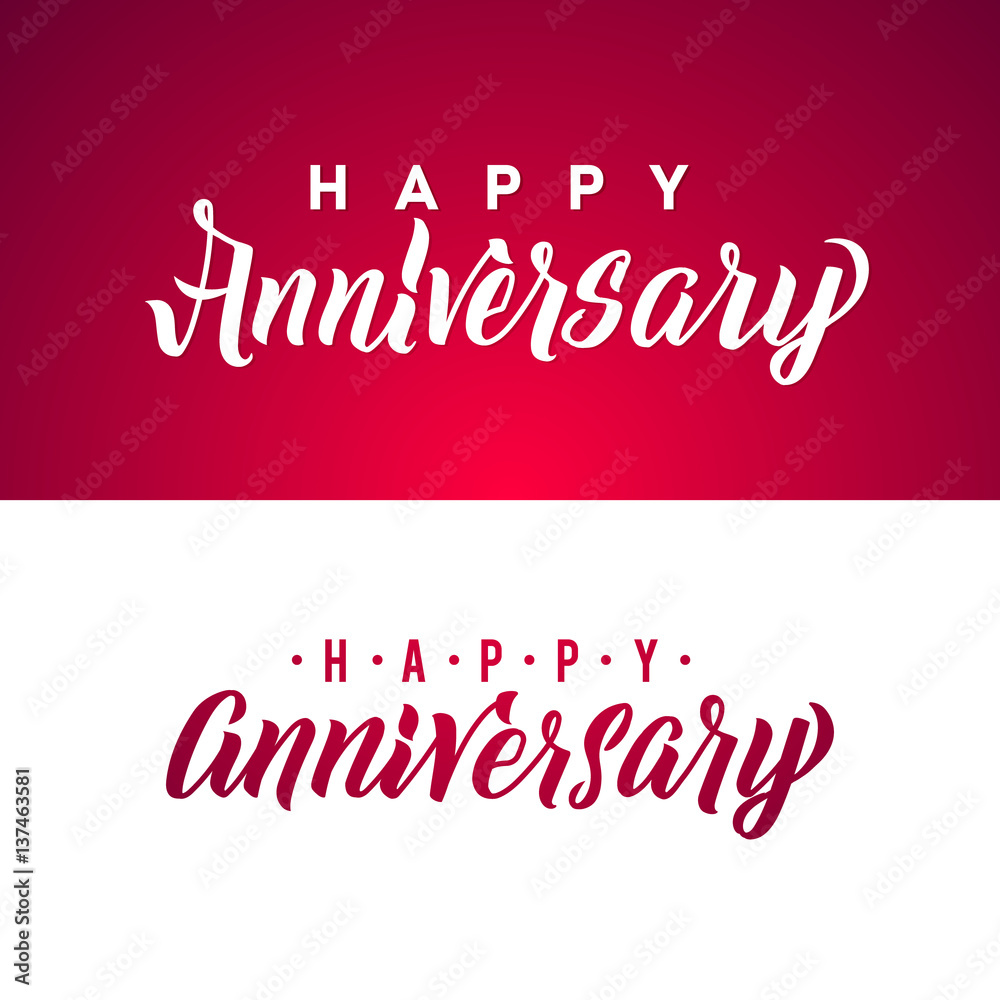 Happy Anniversary Calligraphic Background. Elegant Holiday White and Red  Vector Lettering Happy Anniversary Poster Stock Vector | Adobe Stock