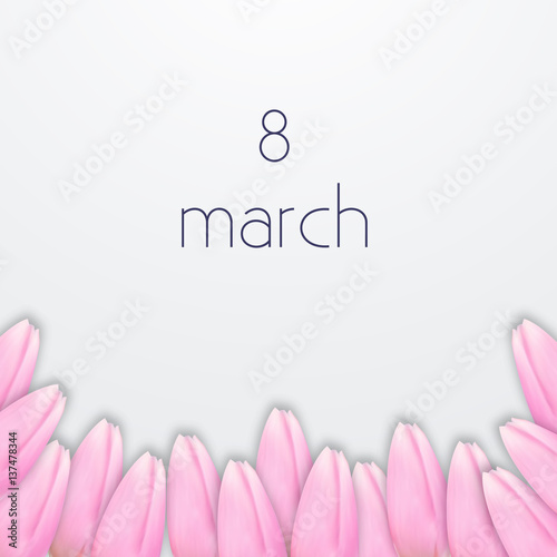 International Women's Day Vector illustration Bouquet of pink tulips on a white background and the inscription 8 March Postcard template in realistic style